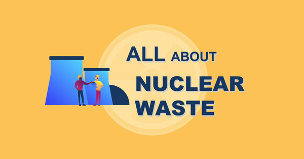 What you think you know about nuclear waste | Nalys